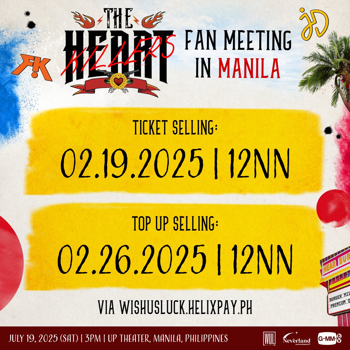 wishusluckent's tweet photo. Brace yourselves because First, Khaotung, Joong, and Dunk are never backing down from destroying your hearts with their killer charms! ❤️‍🔥

Get a taste of a thrilling experience prepared only for those who dare to be fueled with fast love on July 19, 2025, 3PM at the UP Theater for THE HEART KILLERS FAN MEETING IN MANILA. 

Ticket sales will open on February 19, 2025 (Wednesday), 12NN (GMT+8) via https://t.co/cH26Hjx7Kj. 

Top-up packages will be available starting February 26, 2025 (Wednesday), 12NN (GMT+8) via https://t.co/cH26Hjx7Kj. 

#TheHeartKillersFMinManila
#GMMTV
#WishUsLuckPH #NEVERLAND_ENT 
@Firstkpp @myktnw @ChenRcj @dunknatachai