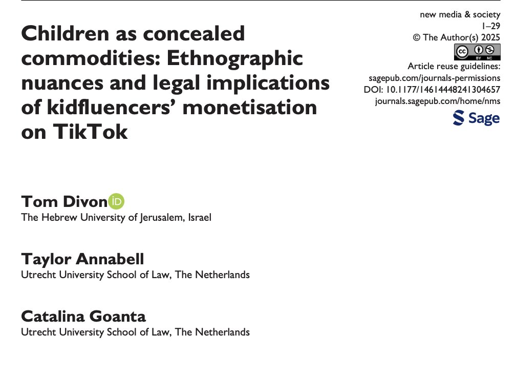 Tom Divon | توم ديفون | תום דיבון (@tomdivon) on Twitter photo New publication!🚨 Together with my brill team (<a href="/TaylorAnnabell/">Taylor Annabell</a> & <a href="/CatalinaGoanta/">Catalina Goanta</a>), we explore how parents turn their kids into commodities on TikTok, diving into the nuances of *kidfluencers* and raising legal questions about platform governance. See🧵 journals.sagepub.com/doi/pdf/10.117… New publication!🚨 Together with my brill team (<a href="/TaylorAnnabell/">Taylor Annabell</a> & <a href="/CatalinaGoanta/">Catalina Goanta</a>), we explore how parents turn their kids into commodities on TikTok, diving into the nuances of *kidfluencers* and raising legal questions about platform governance. See🧵 journals.sagepub.com/doi/pdf/10.117…