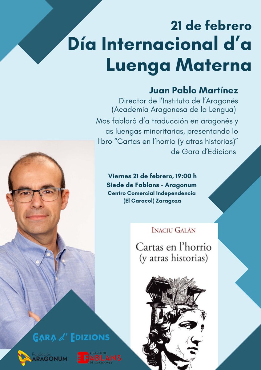 21 FEBRERO. DÍA INTERNACIONAL D'A LUENGA MATERNA
En Ligallo de Fablans de l'Aragonés-Fundación Aragonum con Juan Pablo Martínez, Director de l’Instituto de l’Aragonés (Academia Aragonesa de la Lengua). “Traducción en aragonés y luengas minoritarias” 
<a href="/GaradEdizions/">Gara d'Edizions</a>  <a href="/JPMartinez_/">Juan Pablo Martínez</a>