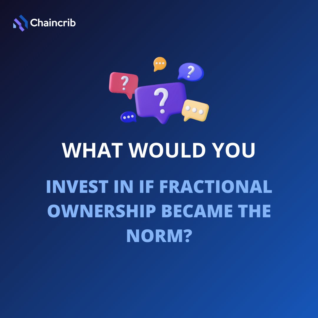 chaincrib's tweet image. What would you do if fractional ownership became the norm? 🤔

Let us know in the comments

#chaincrib #cardamoblockchain #baseblockchain #RWA #RealEstate #Fractionalpwnership