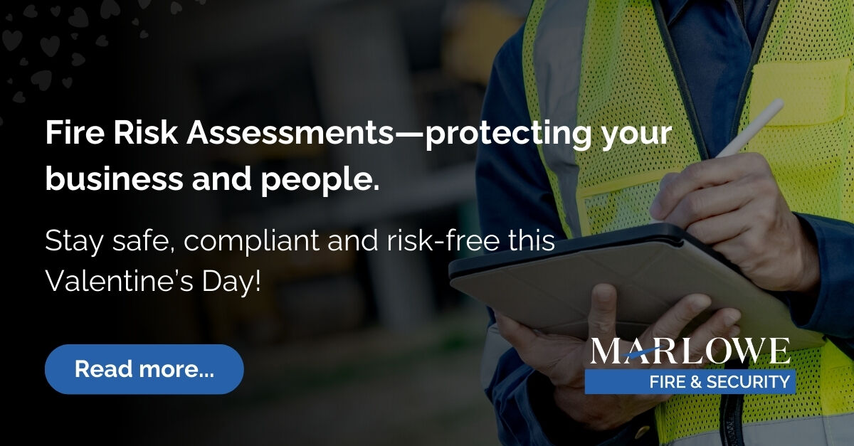 Show your business some love this Valentine’s Day with a Fire Risk Assessment!

With Marlowe, you get experienced professionals &amp; RiskBase technology for tailored, traceable solutions.

Give your business the protection it deserves! 
#FireSafety #ValentinesDay