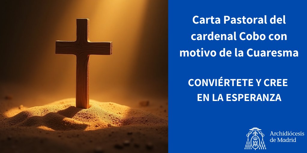 🔴Ya puedes leer la Carta de #Cuaresma del <a href="/CardenalCobo/">Cardenal José Cobo</a> para preparar el camino hacia la Pascua: 'Conviértete y cree en la Esperanza'

➡️Un mensaje de #Esperanza para todas las parroquias, comunidades y realidades eclesiales. ¡Descúbrela aquí!

archimadrid.org/index.php/ofic…