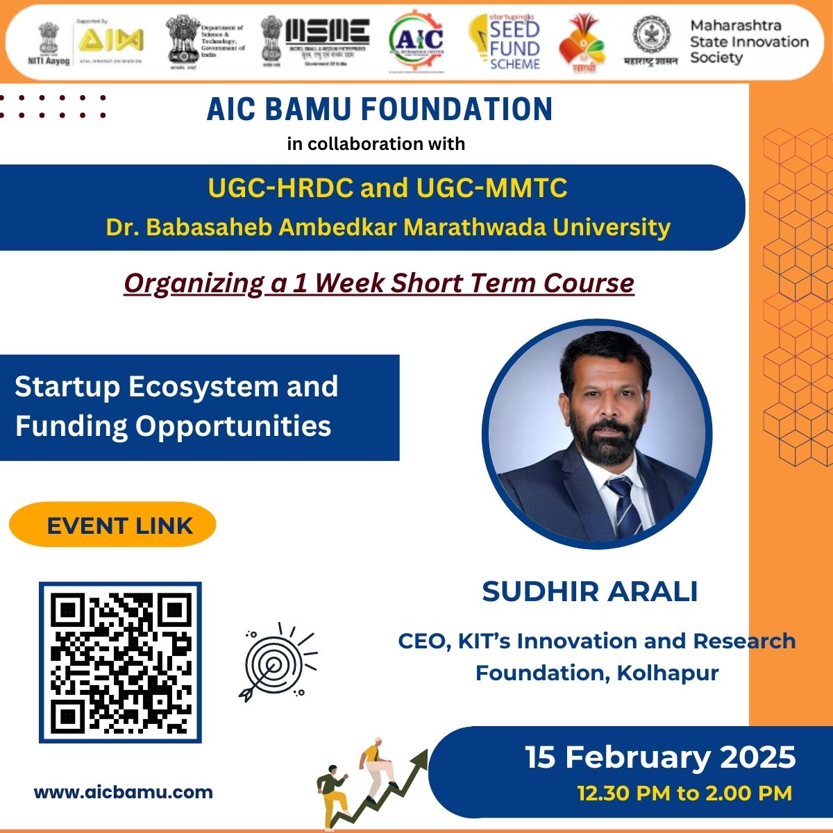 AIC_BAMU's tweet photo. Join Us for an Exciting Online Short-Term Course!
Unlock the secrets of Innovation and Startups with our 1-week online Short Term Course hosted by AIC BAMU Foundation, in collaboration with UGC-HRDC and UGC-MMTC of Dr. BAMU University.
Event Link:
https://t.co/hsTFySIat9... https://t.co/3kPHXboV6H