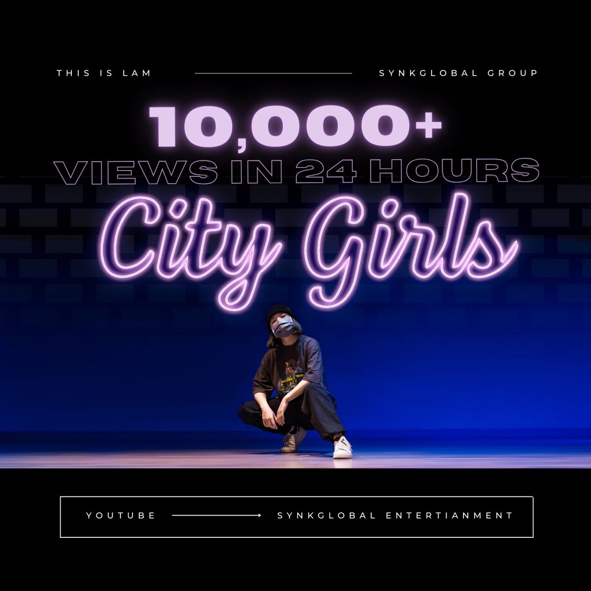 [📰] #SYNKGLOBAL
THIS IS LAM has officially surpassed 10,000 views in under 24 hours on the SYNKGLOBAL YouTube channel! Thank you so much for all your love and support, this is just the beginning!

➫ youtu.be/orC7xjvmu5E
