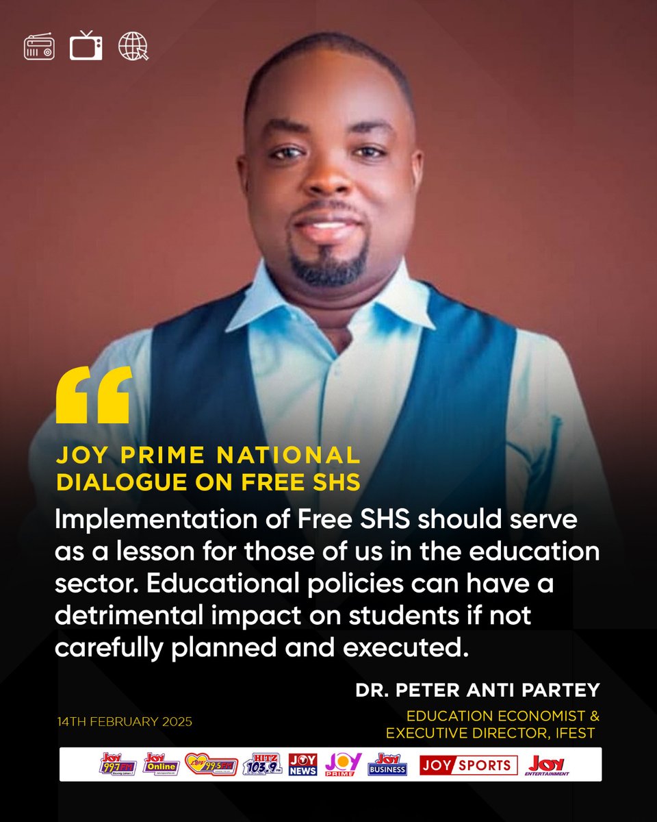 JoyPrimeTV's tweet photo. National Dialogue on Free SHS: Educational policies can have a detrimental impact on students if not carefully planned and executed - Dr. Peter Anti Partey.
#SchoolForLife https://t.co/jzbp5KrGhJ