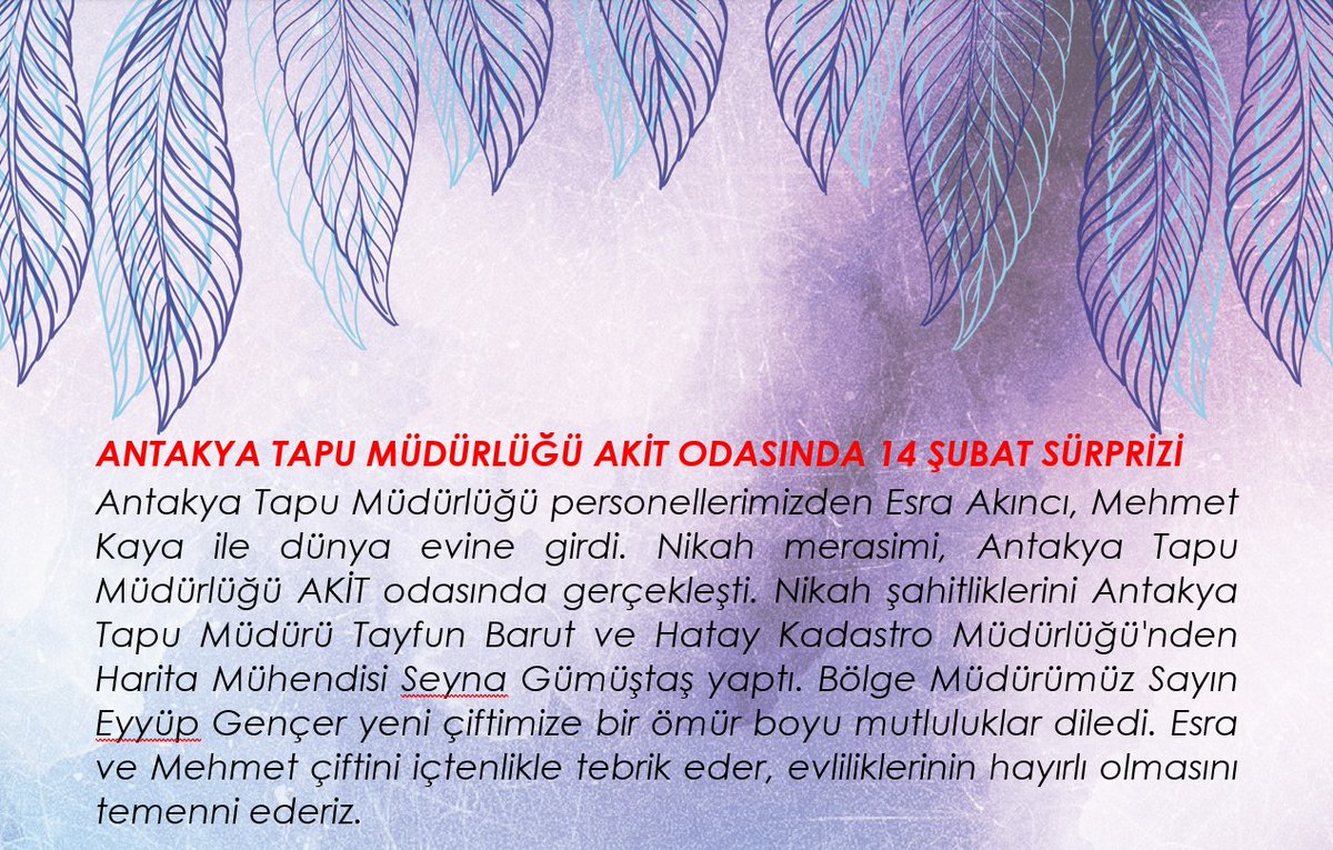 ANTAKYA TAPU MÜDÜRLÜĞÜ AKİT ODASINDA 14 ŞUBAT SÜRPRİZİ