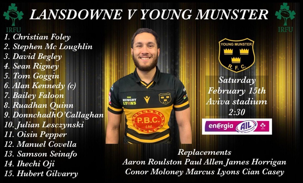YoungMunsterRFC's tweet image. 💥 Team Announcement 💥

Here is how we line out tomorrow vs Lansdowne 

Mouth watering clash to look forward to! 

#EnergiaAIL

Go well lads! 🍪