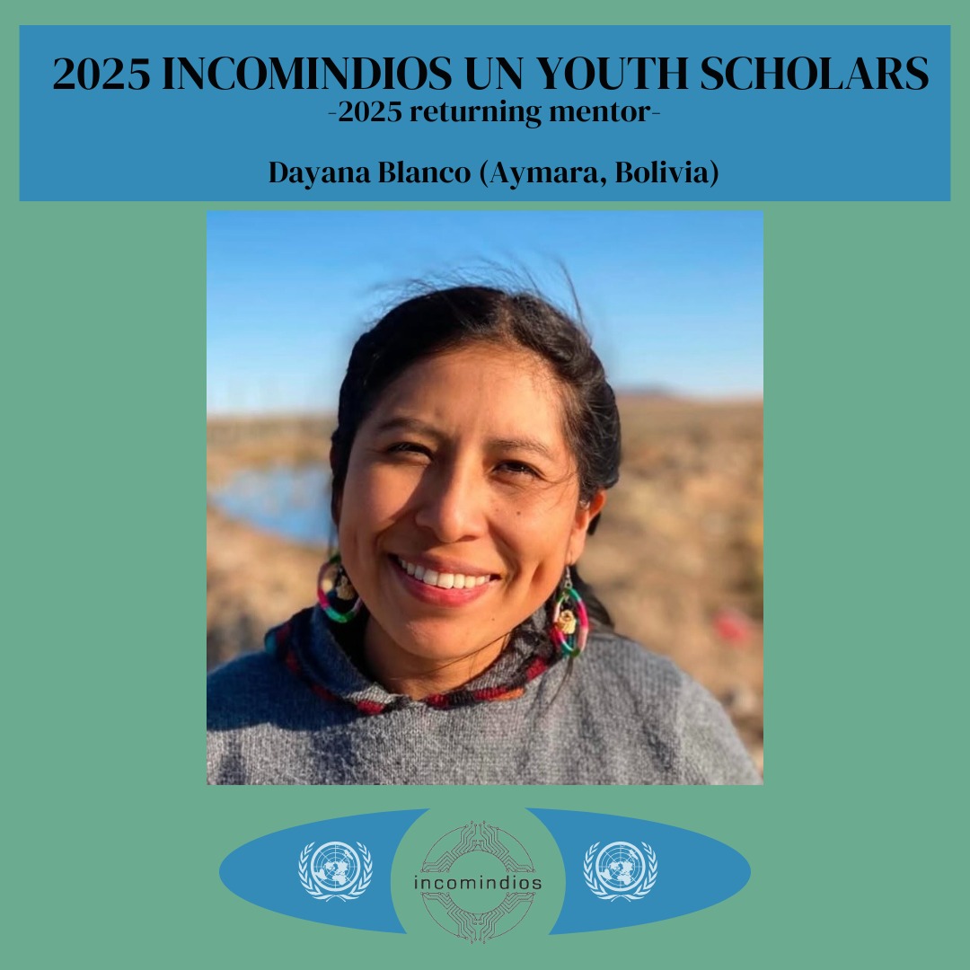 Incomindios's tweet image. Returning as a 2025 mentor, we are delighted to announce that Dayana is another Incomindios UN Youth Scholar! An Indigenous Aymara woman from Bolivia, Dayana focuses her work on using traditional Indigenous ecological knowledge to improve the ecosystem of the sacred Uru Uru Lake.