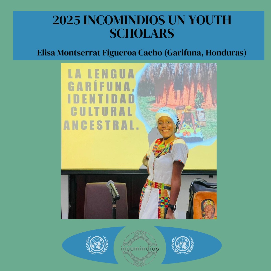 Incomindios's tweet image. The third amazing 2025 Incomindios UN Youth Scholar is Elisa, a Garifuna creative and political scientist from Honduras. Elisa works to revive cultural Garifuna traditions through storytelling, music and history.