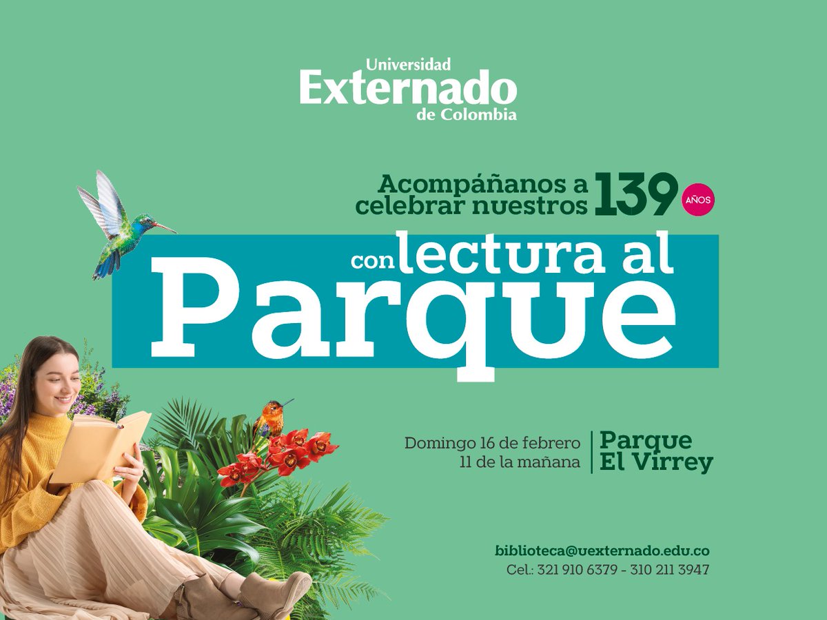 HernandoParraN's tweet photo. Celebremos 139 años de nuestra @uexternado este domingo con Lectura al Parque, una alianza con @DadepBogota y su directora, @luciabastidasu, para llevar la cultura por toda Bogotá. Queremos compartir con nuestra gran familia externadista y mirar hacia el futuro con entusiasmo. https://t.co/8ulhiUm2YL