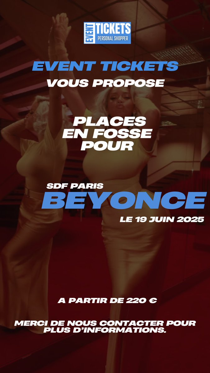 event_ticketss's tweet photo. 🚨 VENTE OUVERTE 🚨
Beyoncé enflamme le Stade de France le 19 juin 2025 ! 🔥
🎟️ Places en fosse disponibles le 21 février !
Ne rate pas cette soirée inoubliable avec la Queen du R&amp;B 🏟️👑
🔗Event Tickets te permet d’accéder aux meilleures places ! Prépare-toi !
#Beyoncé  #concert https://t.co/PRQT7aXDyc