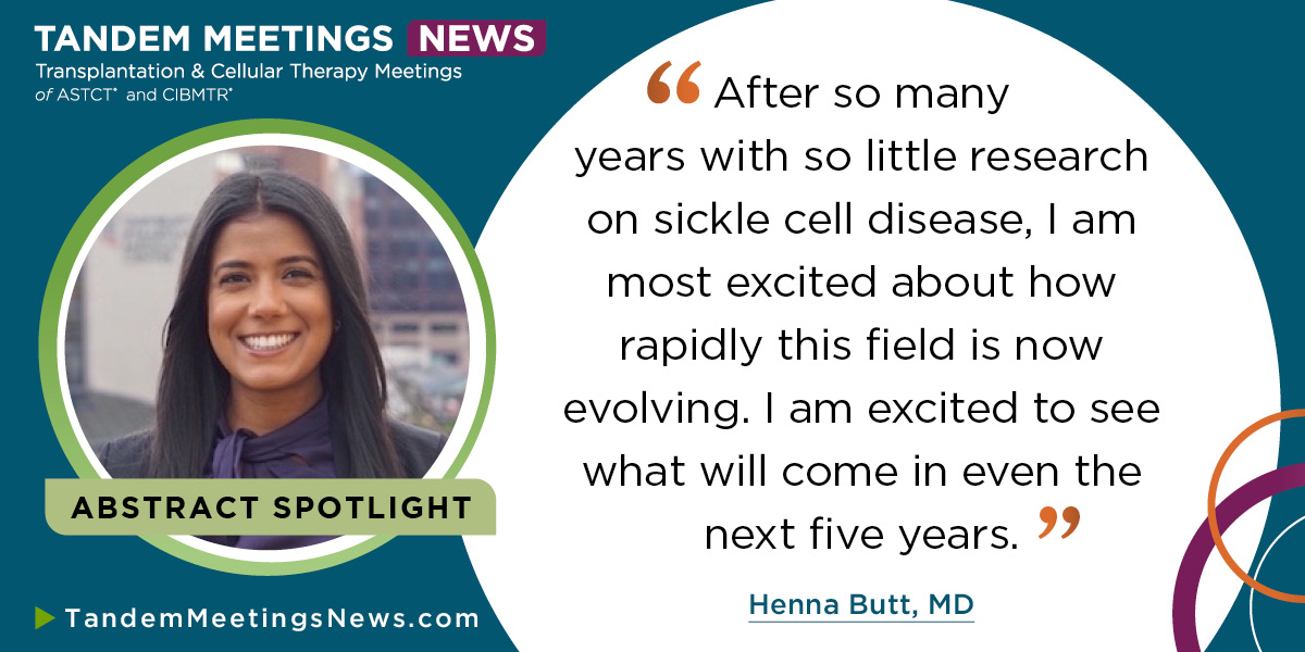 Abstract Spotlight: Henna Butt, MD, will share her research on various gene therapies for sickle cell disease on Friday morning at #Tandem25.

Read more: ow.ly/S1RL50UZW0N