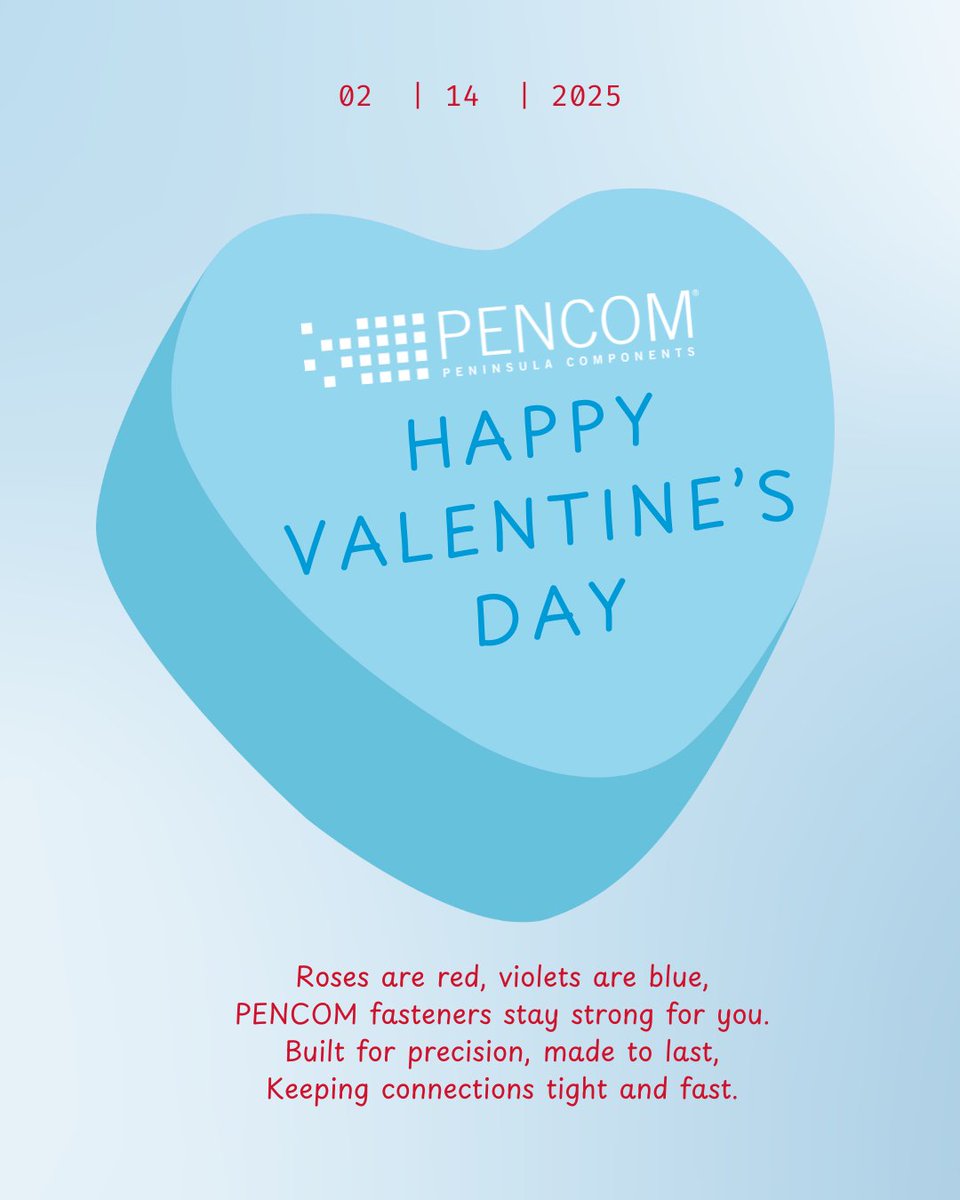 Some connections are meant to last—just like our fasteners. Happy Valentine’s Day from PENCOM! ❤️🔩💙

#PENCOM #ValentinesDay #StrongerTogether #Manufacturing #Fasteners #Components