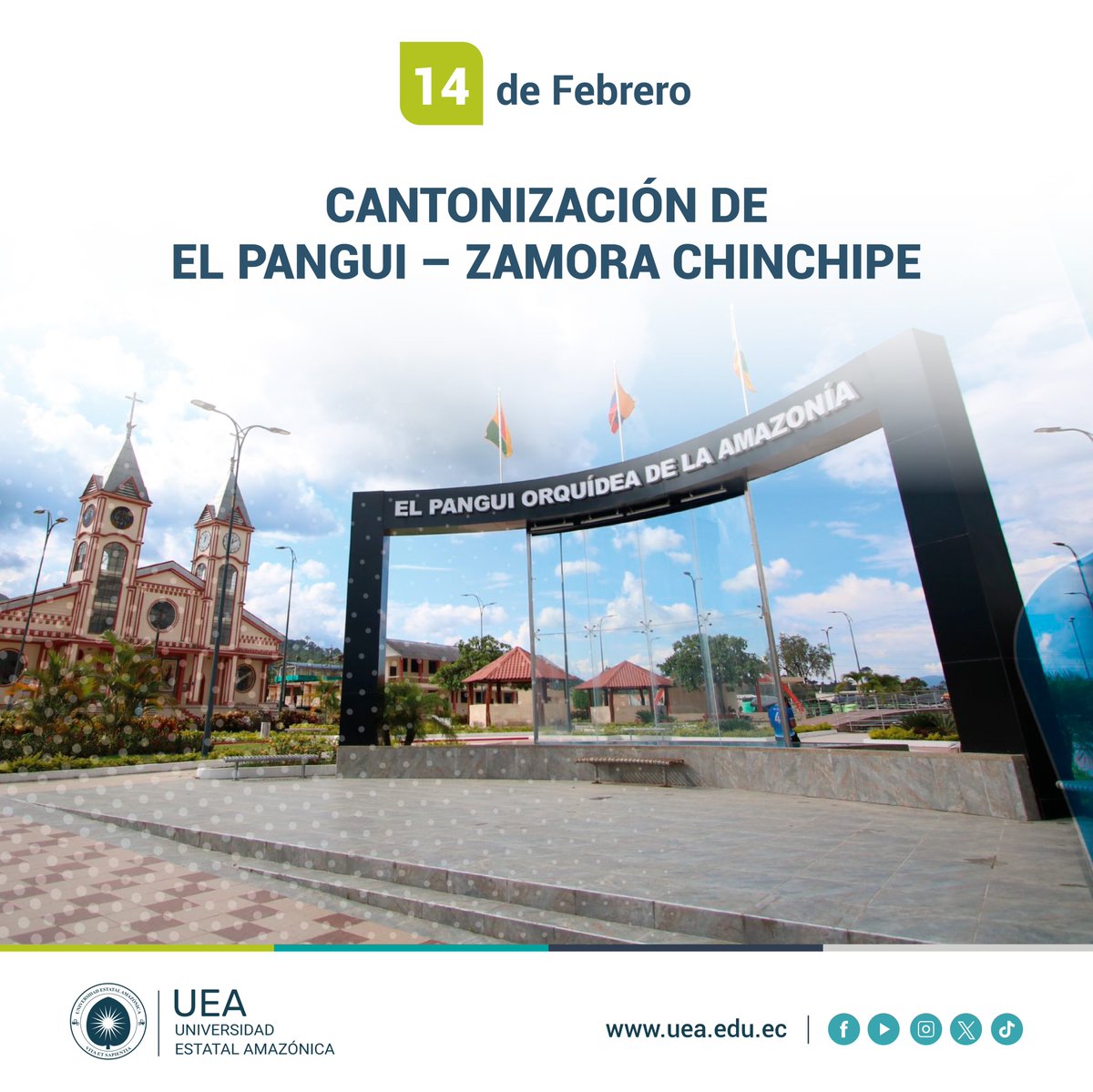 #Efemérides I La UEA felicita al cantón El Pangui, la Orquídea de la Amazonía, por su trigésimo cuarto aniversario de cantonización. 🙌