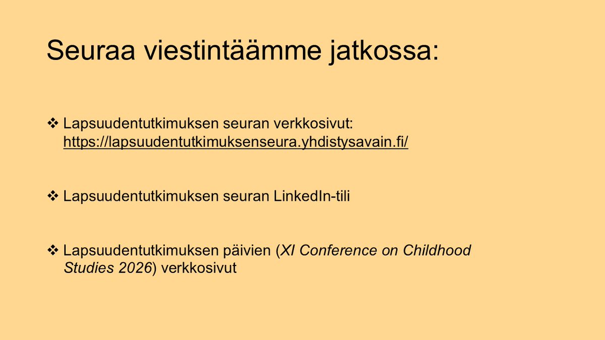 Lopetamme Lapsuudentutkimuksen seuran X-tilin aktiivisen päivittämisen. Viestintäämme voi seurata verkkosivujen lisäksi LinkedInissä ja Lapsuuden tutkimuksen konferenssin osalta @childhood2026 tililtä.