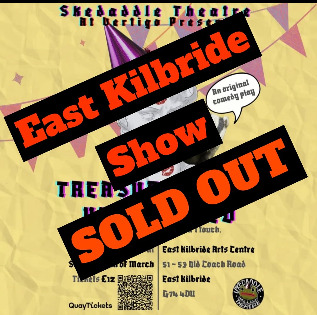 *Screams in Frog*
Our show at the East Kilbride Arts Centre has SOLD OUT ✨ 
Still don't have a ticket? Fear not friends, we still have a few left for our Glasgow show at The Boardwalk Theatre at Impact Arts on Thurs the 13th March 👏🏻
Grab your tickets before they are all gone!