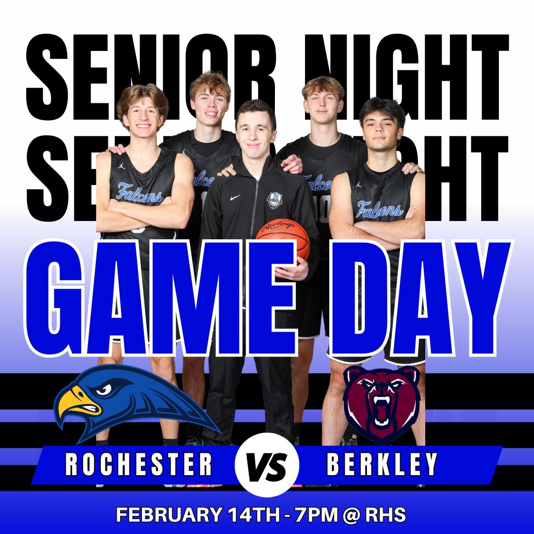 Rochester High Boys Basketball (@rhs_boysbball) on Twitter photo Come cheer on the Falcons tonight as we play Berkley at home. Tonight is Senior Night, Future Falcons Night, and it's a Varsity Double Header w/ <a href="/RocGirlsHoops/">Rochester High Girlโs Basketball</a>!
Girls Varsity at 5:30PM
Boys Varsity at 7PM
GO FALCONS!!!!
<a href="/RHSFalcons/">Rochester High School</a>
<a href="/ROCH_Athletics/">Rochester Falcons Athletic Department</a>
<a href="/MrWrinkleRHS/">Josh Wrinkle</a>
<a href="/SOFisgood/">Soldiers Of Fortune</a> Come cheer on the Falcons tonight as we play Berkley at home. Tonight is Senior Night, Future Falcons Night, and it's a Varsity Double Header w/ <a href="/RocGirlsHoops/">Rochester High Girlโs Basketball</a>!
Girls Varsity at 5:30PM
Boys Varsity at 7PM
GO FALCONS!!!!
<a href="/RHSFalcons/">Rochester High School</a>
<a href="/ROCH_Athletics/">Rochester Falcons Athletic Department</a>
<a href="/MrWrinkleRHS/">Josh Wrinkle</a>
<a href="/SOFisgood/">Soldiers Of Fortune</a>