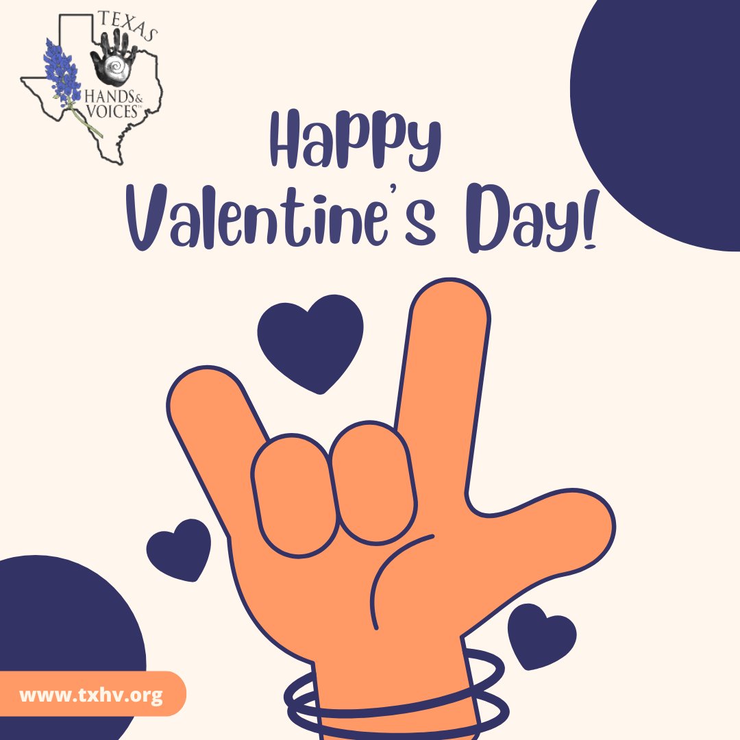 TXHandV's tweet image. Happy Valentine's Day from Texas Hands &amp;amp; Voices 💝

[ID:  Cream background, TXHV logo, blue circles, blue hearts, handshape I-L-Y with blue bracelets, orange tab txhv.org]