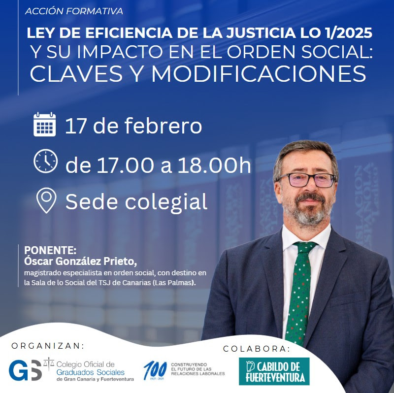🔵Atención Colegiados de Canarias

 **Acción Formativa** sobre la **Ley de Eficiencia de la Justicia LO 1/2025** y su impacto en el Orden Social.
**confirma tu asistencia** en este enlace: 
[ tinyurl.com/2dox2dog ]
#FormaciónCanarias #GraduadosSociales #JusticiaSocial