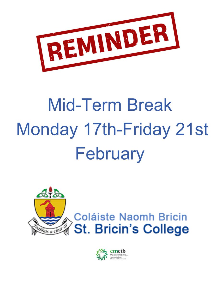 StBricins's tweet image. Happy Mid-Term from everyone at St Bricins College! We are looking forward to seeing everybody back, safe, rested and refreshed, on Monday 24th February 2025. #MidTermBreak