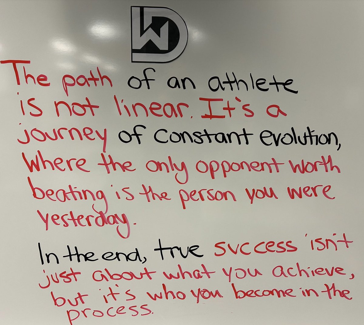 The path of an athlete is not linear. It’s a journey of constant evolution, where the only opponent worth beating is the person you were yesterday.  
Champions understand, in the end, true success is not just about what you achieve, but who you become in the process.