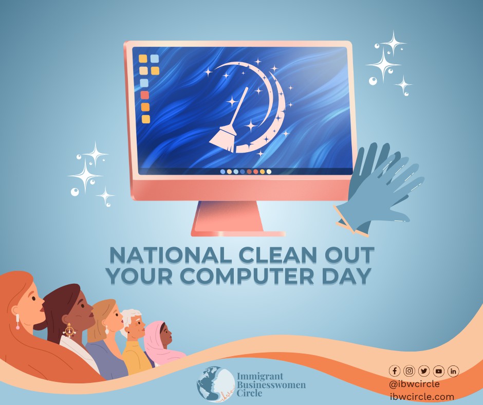 ibwcircle's tweet image. Declutter Your Digital Life! 💻🧹

A messy computer slows you down! Take a moment to clear old files, update software, and refresh your workspace. A clean PC = a smoother workflow! 🚀 

#IBWC #immigrantbusinesswomencircle 
#CleanOutYourComputerDay #DigitalDeclutter #TechRefresh