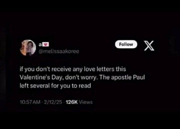 Na so I dey love The Apostle Paul.. . 

Drop you vals day joke