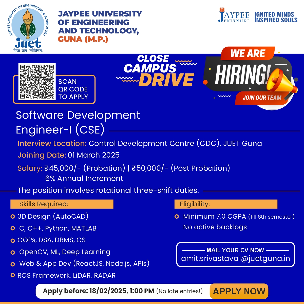 juet_official's tweet photo. 📣 Campus Drive Alert – JUET Guna is Hiring!
💻 Software &amp; Electronics Engineers, this is your chance!
🏆 Competitive Salary | Career Growth | Cutting-edge Tech
📆 Apply by: 18th Feb 2025, 1:00 PM
📩 Email your CV now: amit.srivastava1@juetguna.in https://t.co/eR21P1wRkW