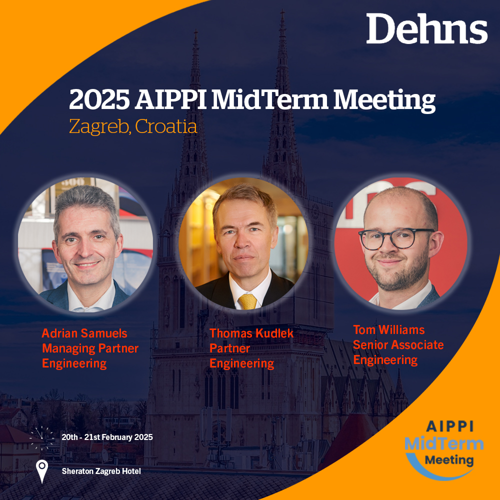 Dehns Managing Partner Adrian Samuels, Dehns Engineering Partner Thomas Kudlek and Senior Associate Tom Williams from the Dehns Engineering group, will be attending <a href="/AIPPI_ORG/">AIPPI</a> MidTerm Meeting next week. To organise a meeting at the event, click here: bit.ly/4gXrFMJ