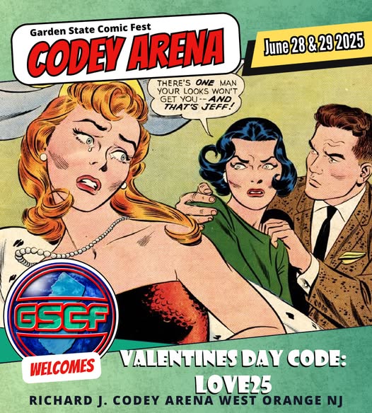 Valentines day is here and we know what everyone wants.  To spend a day or weekend together doing something they enjoy and saving money at the same time. Some as a couple, some by themselves.
Use code LOVE25 to get 25% off all passes! 
gardenstatecomicfest.com/summer25tickets #ComicCon #comics