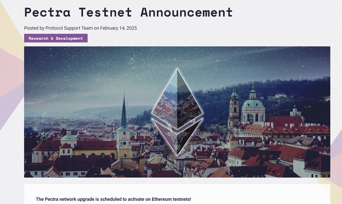 以太坊基金会：Pectra网络升级计划在以太坊测试网上启动据以太坊基金会官方博客，Pectra网络升级计划在以太坊测试网上启动。它将于epoch  115968（北京时间2月25日05:55）在Holesky上线，然后于epoch 222464（北京时间3月5日15:29）在Sepolia上线。 Pectra测试网客户端版本 ...