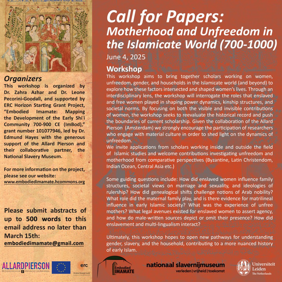 EmbodiedImamate's tweet image. 🚨 Call for Papers! 🚨
Our next workshop, Motherhood and Unfreedom, is coming up! 
📢 Submit your papers now.
📅 Deadline: March 15th
📩  submissions: embodiedimamate@gmail.com
#CallForPapers #Motherhood #AcademicWorkshop #unfreedom