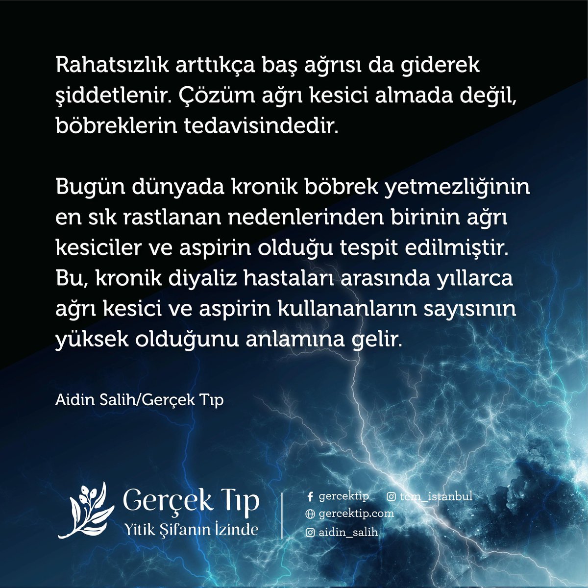 Böbrek ve İdrar Yollarıyla Bağlantılı Baş Ağrısı
Bu sebebe bağlı ağrı önce ayakların arkasından başlar, beli ve sırtı geçer, ense çukurundan yukarı yükselir ve burun köküne kadar inebilir. Aynı zamanda büyük ve küçük tansiyon birlikte yükselerek baş ağrısını arttırabilir.
A.Salih