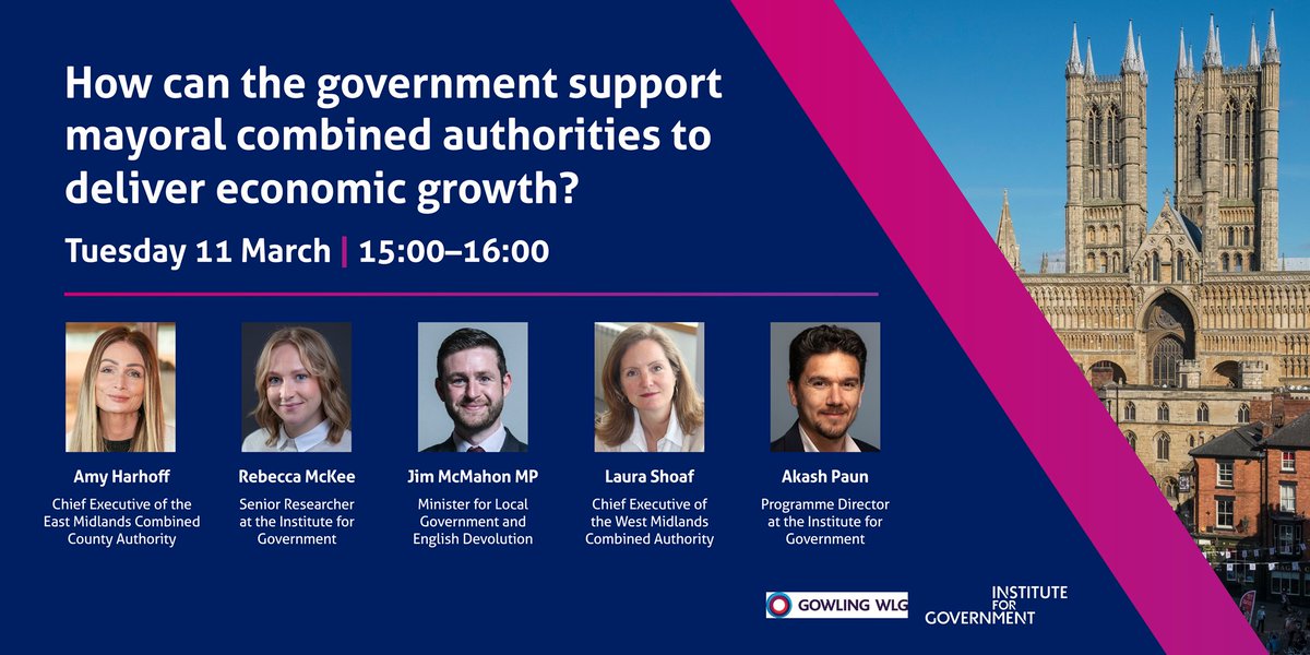EVENT: The government wants mayoral combined authorities to play a leading role in delivering faster economic growth.

But what can ministers do to help MCAs succeed? 

Join us on Tuesday 11 March with <a href="/EastMidsCCA/">East Midlands Combined County Authority</a> <a href="/RMCMcKee/">Dr Rebecca McKee</a> <a href="/JimfromOldham/">Jim McMahon OBE MP</a> <a href="/lmshoaf/">Laura Shoaf</a> 🗓️📺
instituteforgovernment.org.uk/event/mayoral-…