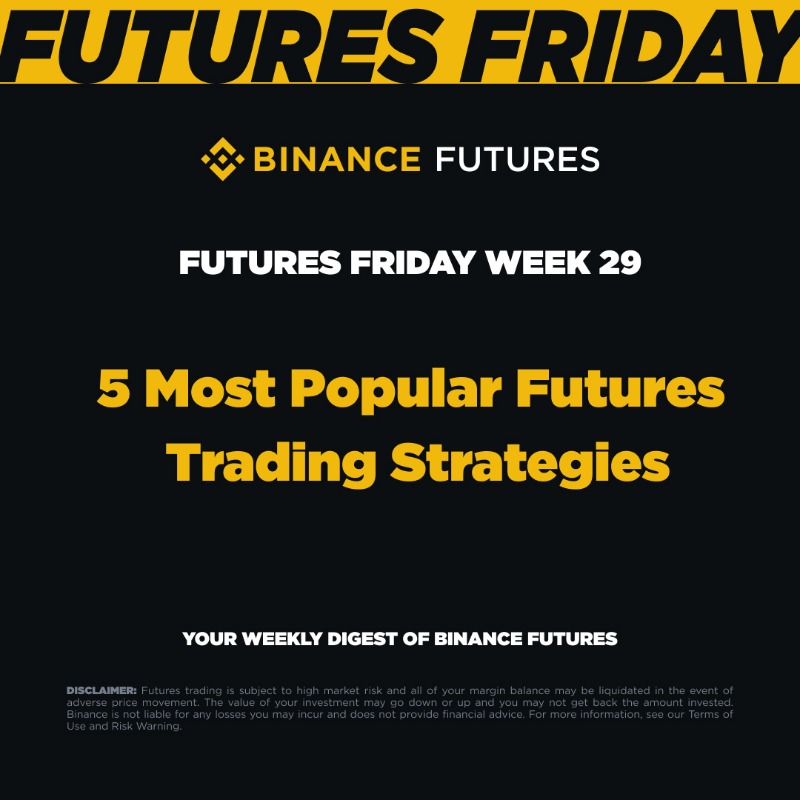 BinanceFutures's tweet photo. Join us for this week's Futures Friday, where we'll spend just three minutes exploring the 5 hottest futures trading strategies that top traders love!

Don't forget to leave a comment with your favorite strategy after reading! 👇