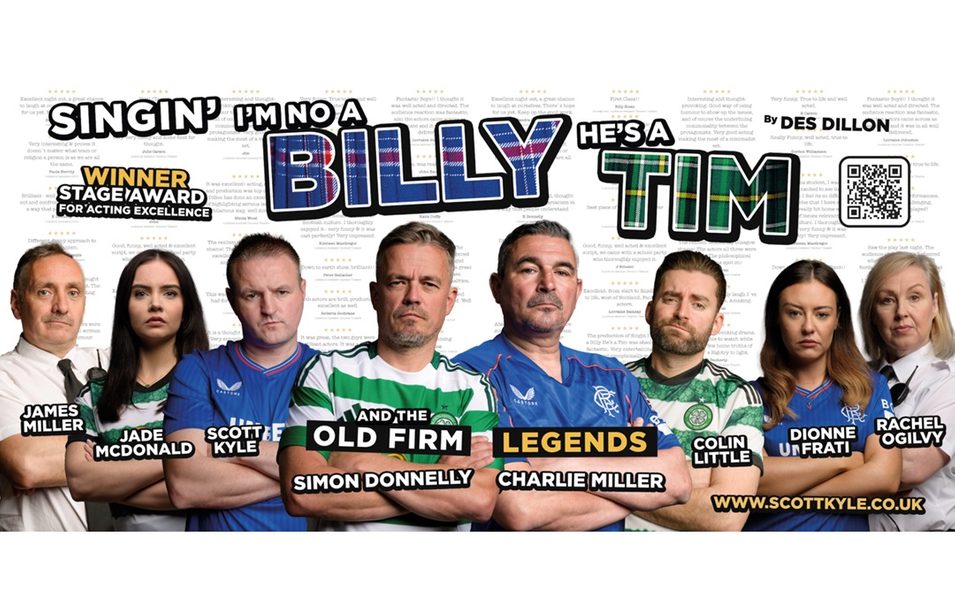 ⚽️ Singing I'm No A Billy, He's a Tim – featuring Old Firm legends! 
Come experience this award-winning play that combines football passion, comedy, and drama in a way you've never seen before! 🎭
🎤  Live Q&amp;A!
📅 Fri, 13 Nov 2026
🎫 Tickets on sale NOW ! tinyurl.com/2kywubcj
