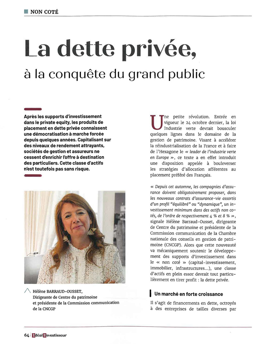 📰 Notre dirigeante fondatrice à lire dans la #presse !

Merci à <a href="/idealinves/">Idéal investisseur Magazine</a> qui a choisi de faire confiance à notre dirigeante fondatrice, Hélène Barraud-Ousset, pour son dossier spécial #DettePrivée.

🔎 Article complet dans <a href="/idealinves/">Idéal investisseur Magazine</a> de janvier-février 2025.

#cgp #finance