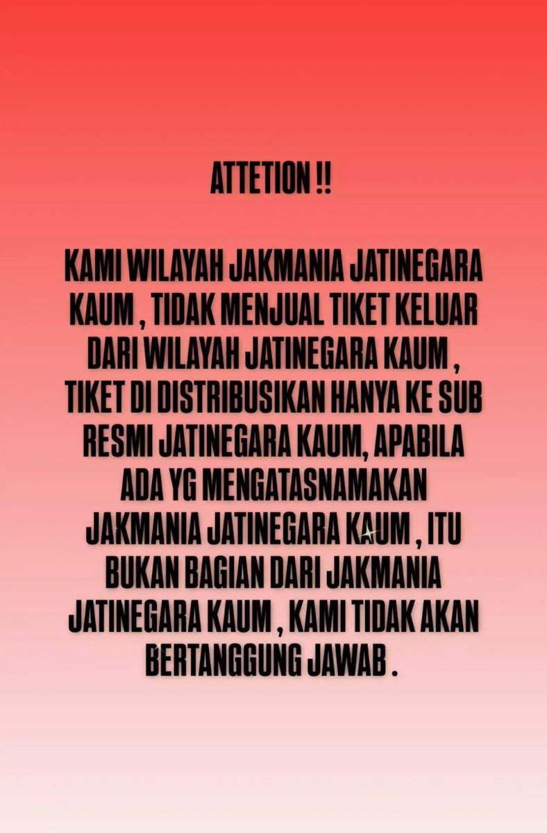 JAK_kaum's tweet photo. ‼️PERHATIAN‼️

Tiket resmi dari Pengurus Pusat, hanya dibagikan kepada sub-sub wilayah melalui Koordinator Wilayah Jatinegara Kaum.

#PersijaSelamanya 
#JT36
#PangeranTimur https://t.co/1y5z8cMeUM