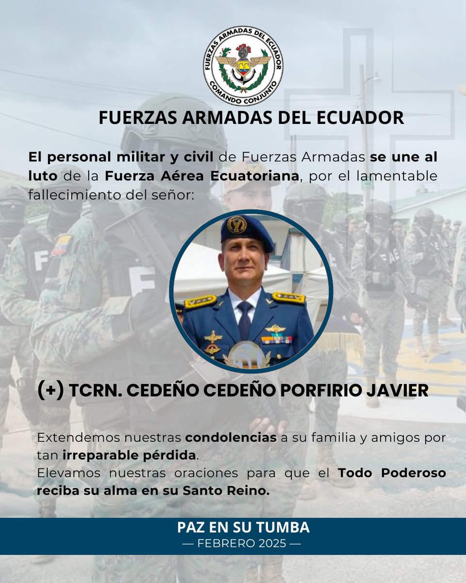 Las Fuerzas Armadas del Ecuador, presentan su sentida nota de pesar a ...