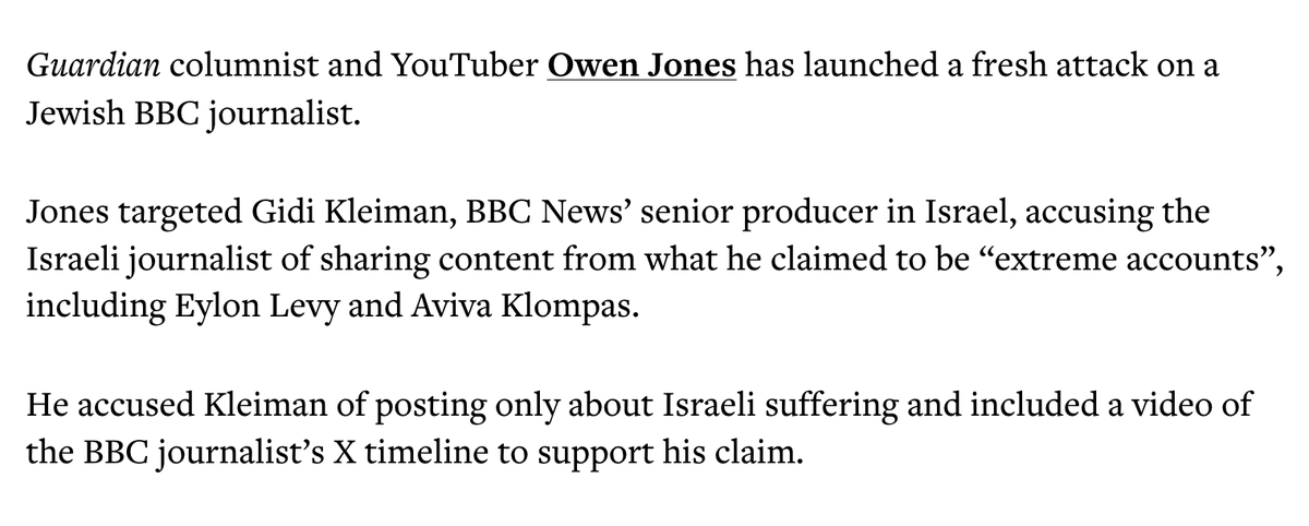 Absolutely vile innuendo from this rag.

The criticism of Gidi Kleiman has nothing to do with being Jewish.

I've criticised huge numbers of journalists over their Israel/Palestine coverage, the vast majority not Jewish.

What matters is their biased output, not their ethnicity.