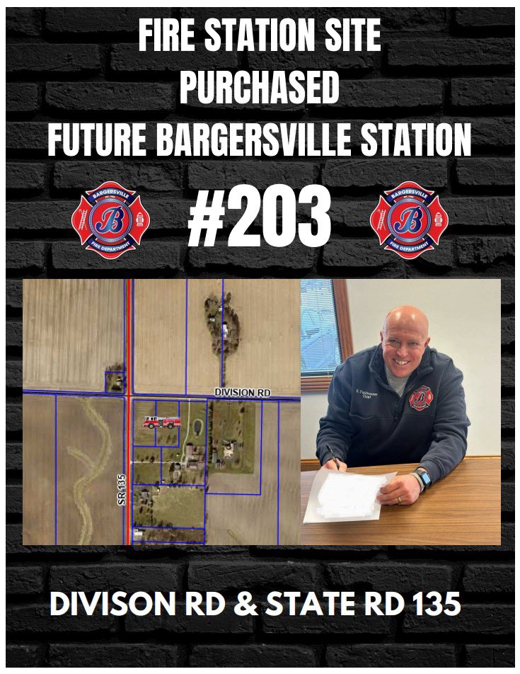 🚨 Exciting News for The Bargersville Community! 🚨  

We are thrilled to announce that the Bargersville Fire Department has officially purchased four acres of land for the future Fire Station 203 located at Division Rd and State Rd 135.