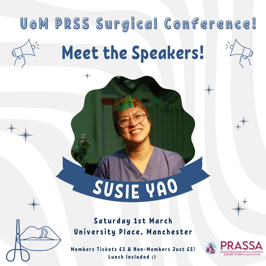 uomplastics's tweet image. It brings us great joy to announce our first speaker for the UoM PRSS Surgical Conference 2025, Susie Yao!

Be sure not to miss out, tickets in bio and below:
manchesterstudentsunion.com/events/id/9359…