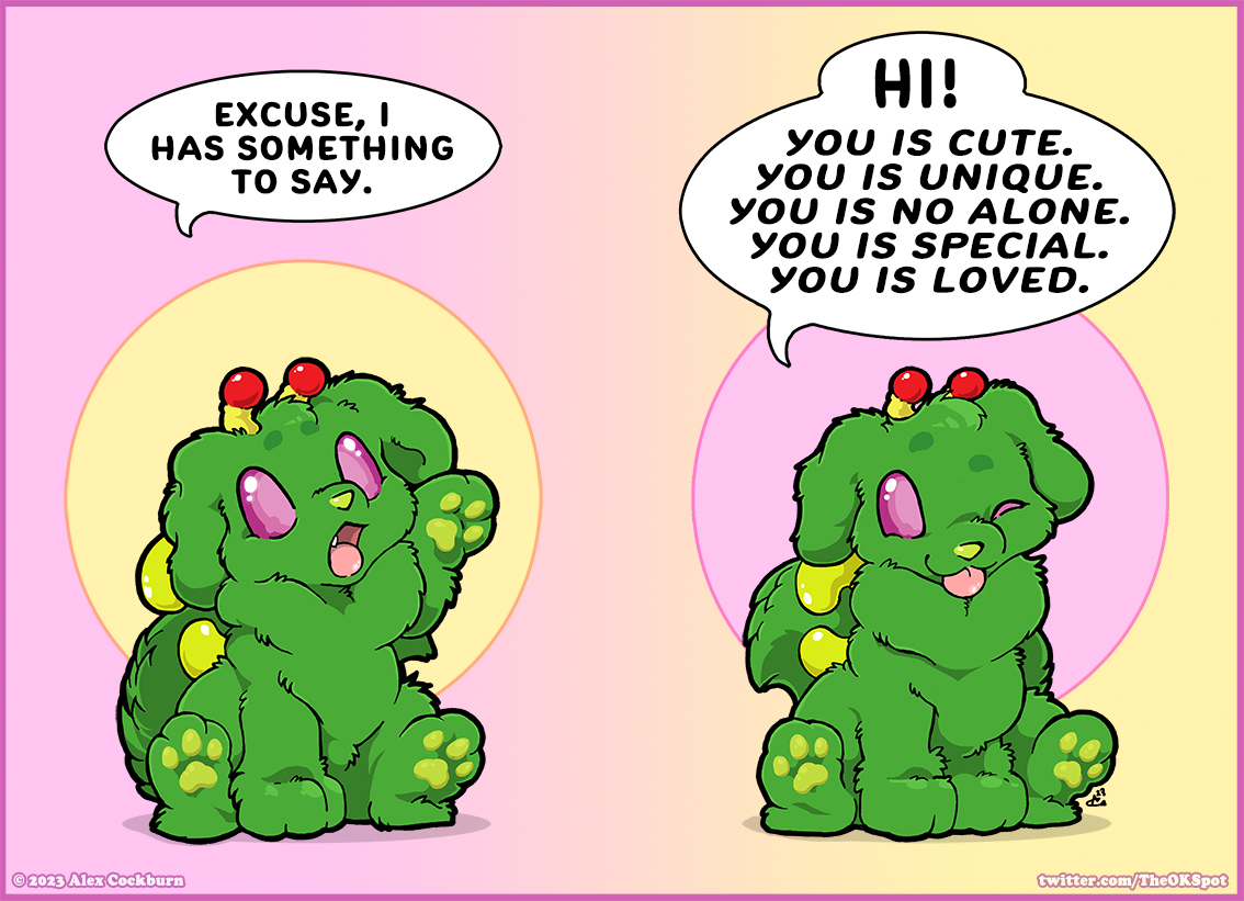 A reminder to those on Valentines / Single Awareness Day: