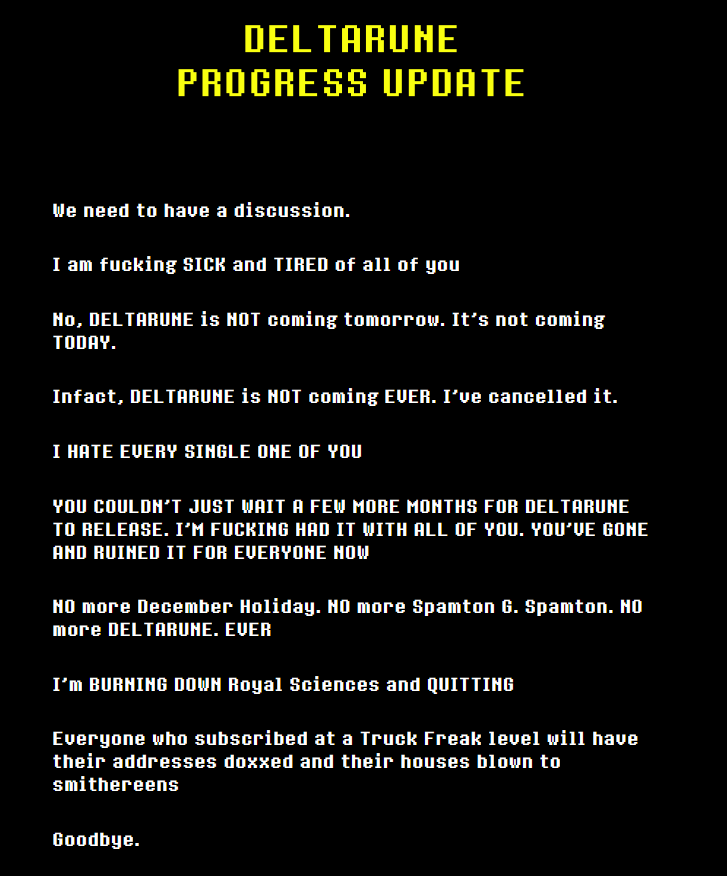 cloverlovania's tweet image. DELTARUNE TOMORR-- huh? check my email? what?

oh. aww man. why would he say this :-( 
i guess deltarune isnt coming tomorrow... :/