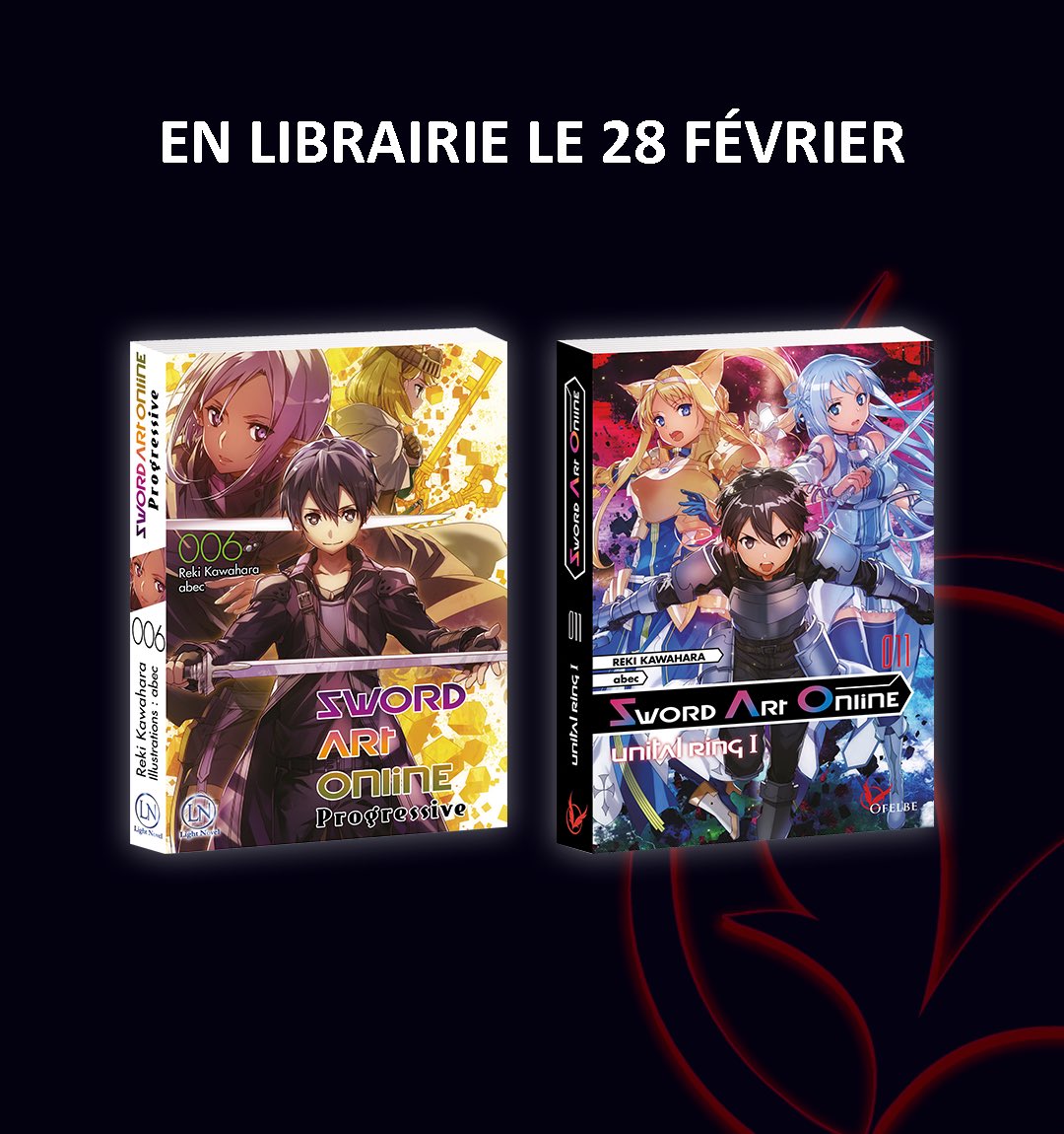 Le 28 février, retrouvez :

-Sword Art Online Progressive T.6
-Sword Art Online T.11

Plus que quelques jours avant la sortie ! ✨