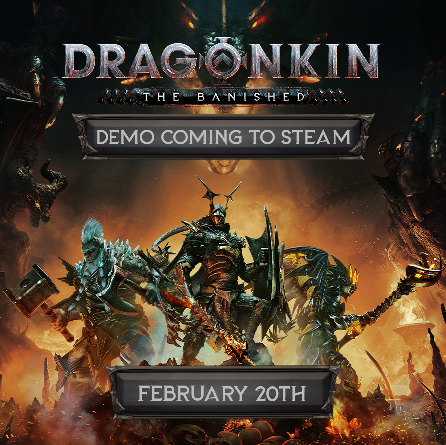 DragonkinGame's tweet image. Try Dragonkin: The Banished on Steam on February 20th! 🐉

The demo will feature: 
‣ Campaign prologue
‣ 3 pre-built characters at level 35
‣ Adjustable Ancestral Grid
‣ Wyrmling Management
‣ 1 Endgame Activity: Dungeon Purification
‣ Limited City features