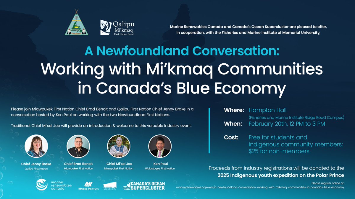 📢 Happening next week!

Join Marine Renewables Canada and <a href="/CanadaOSC/">Canada’s Ocean Supercluster</a>, at the <a href="/marineinstitute/">Marine Institute, Memorial University</a> for A Newfoundland Conversation: Working with Mi’kmaq Communities in Canada’s Blue Economy on February 20.

<a href="/MFNGov/">MiawpukekFirstNation</a> Chief Brad Benoit, <a href="/Qalipu2011/">Qalipu First Nation</a> Chief Jenny Brake, and host Ken Paul