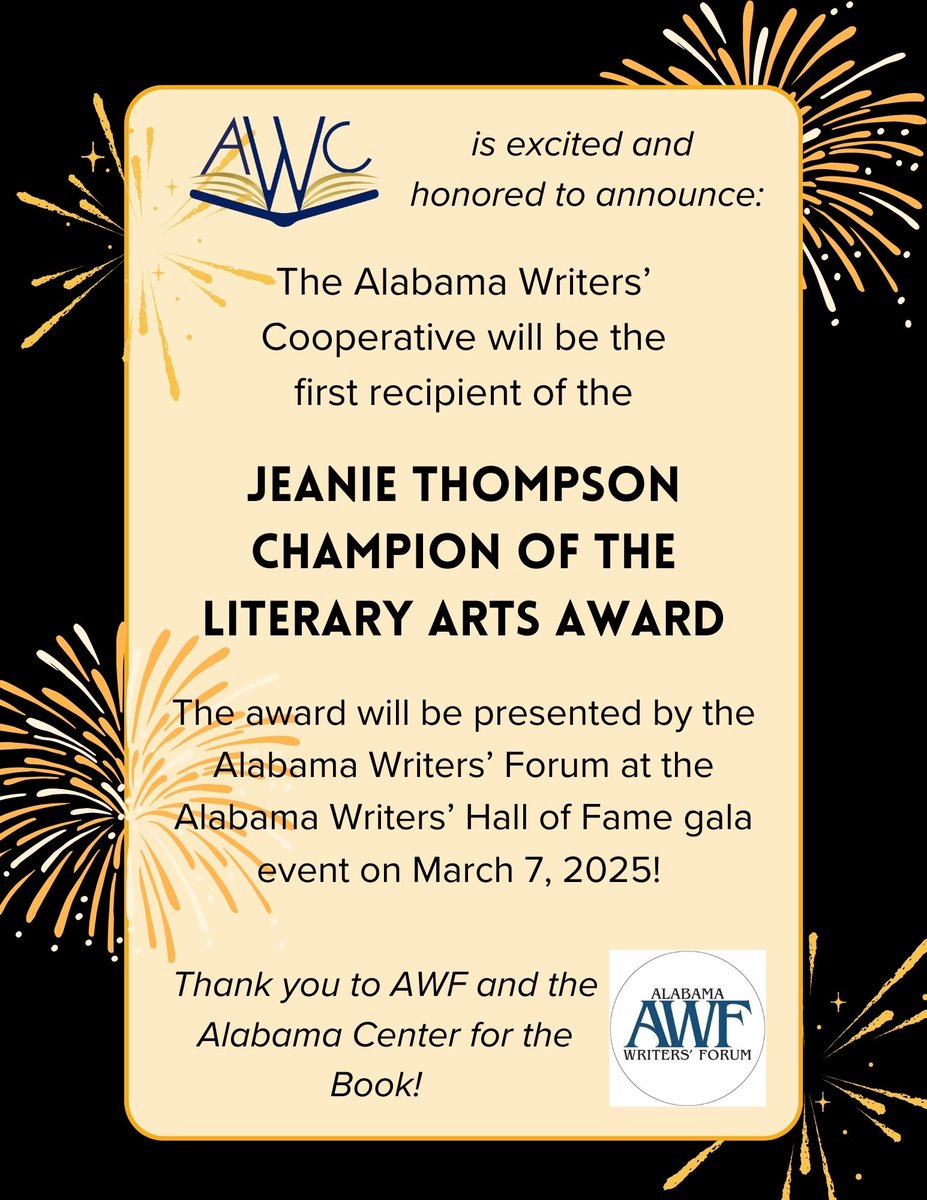 Alabama Writers Cooperative (@alwriterscoop) on Twitter photo AWC is so honored to be recognized by <a href="/alwritersforum/">Alabama Writers' Forum</a> for the Jeanie Thompson Champion of the Literary Arts Award. We deeply love and support Alabama's literary community! For more information on the AL Hall of Fame event visit: facebook.com/share/14qqJFiv… #WritingCommunity AWC is so honored to be recognized by <a href="/alwritersforum/">Alabama Writers' Forum</a> for the Jeanie Thompson Champion of the Literary Arts Award. We deeply love and support Alabama's literary community! For more information on the AL Hall of Fame event visit: facebook.com/share/14qqJFiv… #WritingCommunity