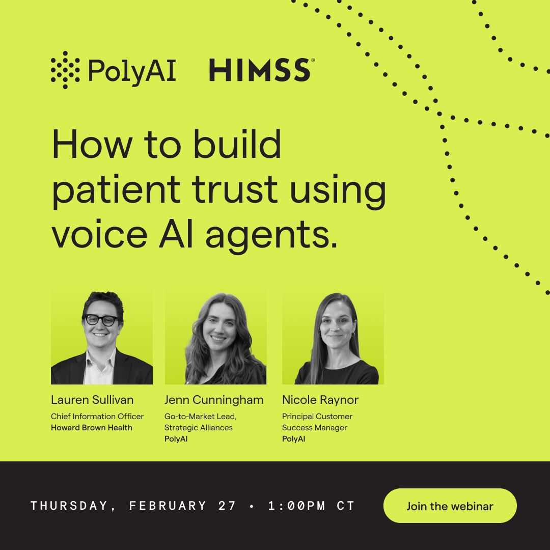Join PolyAI's Nicole Raynor, MBA, Jenn Cunningham, and Lauren Sullivan, Chief Information Officer at Howard Brown Health, for our upcoming webinar to learn:

🤝 How to build patient trust using voice AI agents
💬 Which use cases are perfect for voice AI in healthcare
🤔 What
