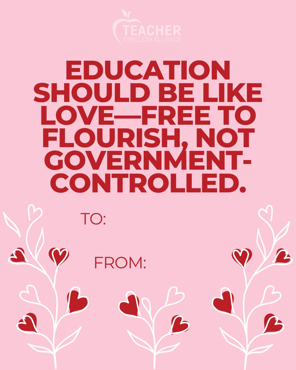 Freedom4Teachrs's tweet image. This Valentine’s Day, let’s celebrate teacher freedom, student success, and breaking up with bad policies. 🚩💔 #TeacherFreedom #ValentinesDay #EdReform